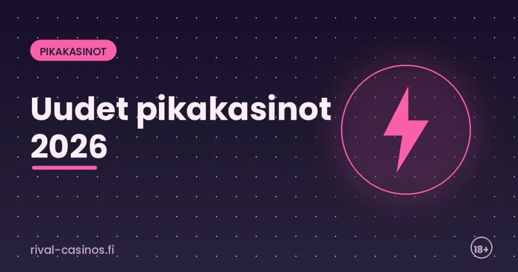 Uudet pikakasinot 2026 – verovapaat-kasinot-2026.com